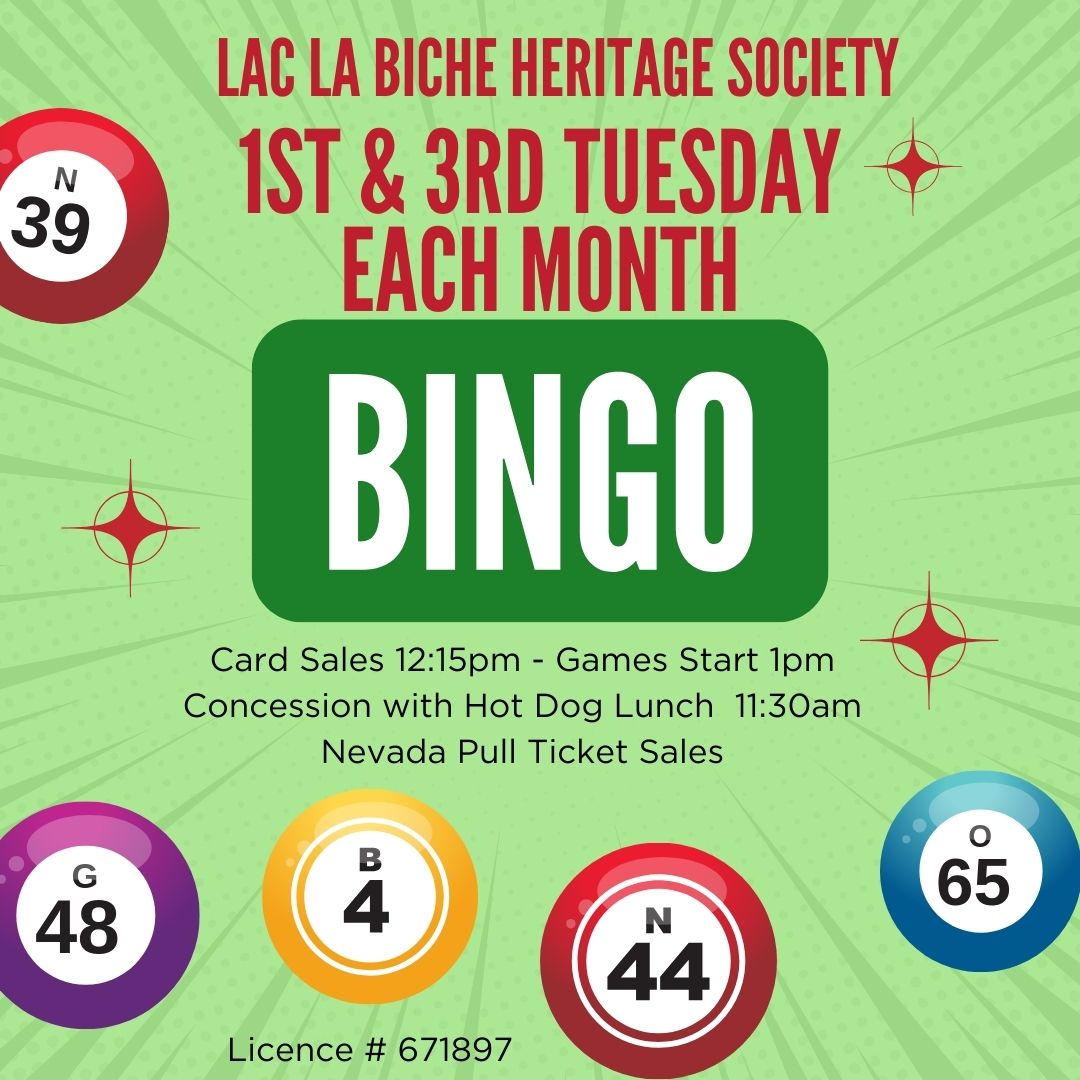 Bingo every 1st and 3rd Tuesday at the Heritage Activity Centre.